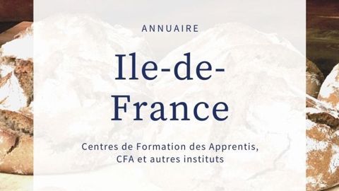 Annuaire des Centres de Formation d’Apprentis, écoles et Chambres des Métiers : Ile-de-France Annuaire des Centres de Formation d’Apprentis, écoles et Chambres des Métiers : Ile-de-France